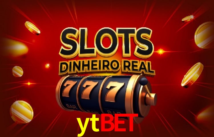 Benefícios da Conta ytbet